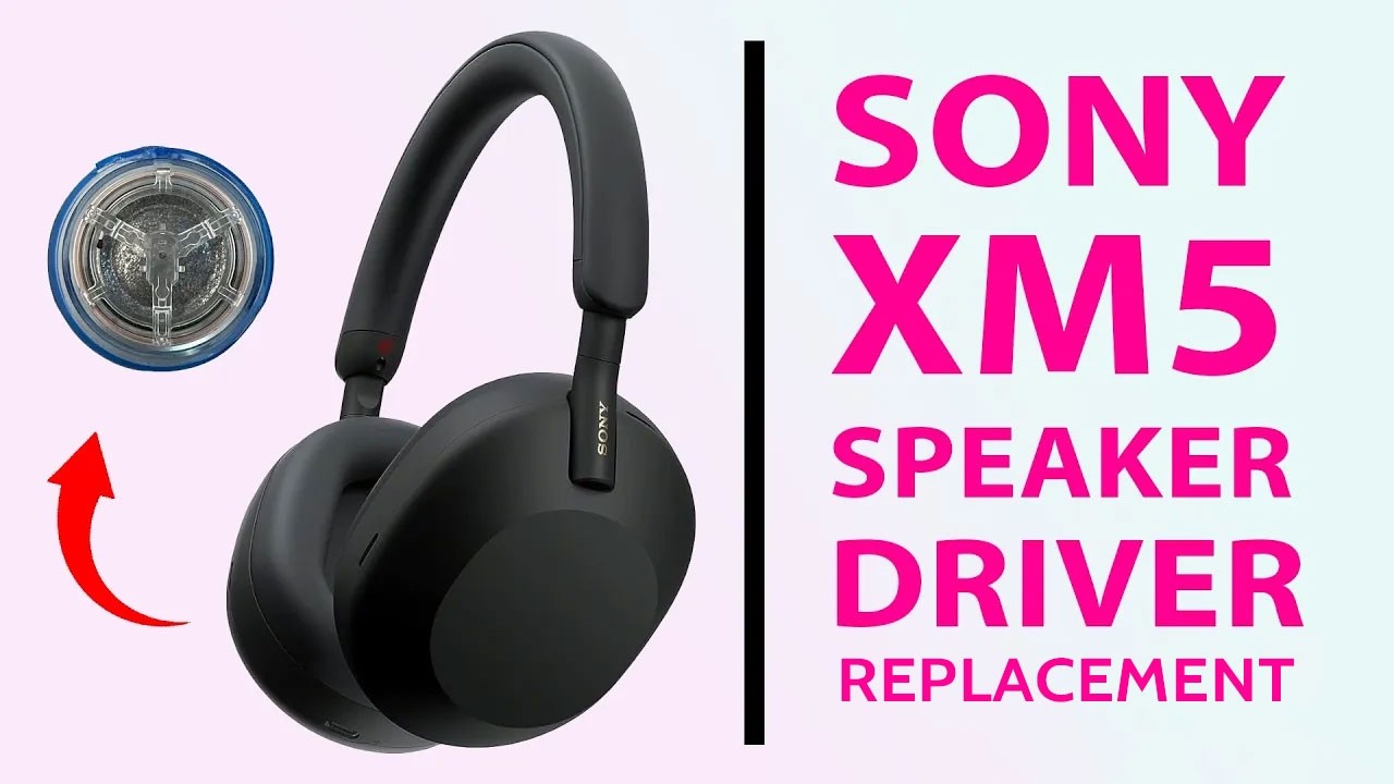 How to Replace the Speaker Driver on Sony WH-1000XM5 (DIY) — Joe's