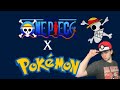 ONE PIECE X POKEMON: what if the Straw-Hats had pokemon?