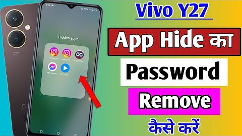 Vivo y27 me app hide ka password remove kaise kare | how to remove app hide password in Vivo y27