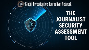 How To Use The Journalist Security Assessment Tool