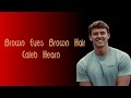 Brown Eyes Brown Hair - Caleb Hearn 2 hour version