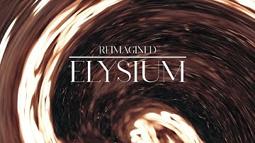 INVENT ANIMATE - ELYSIUM (REIMAGINED)