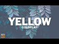 COLDPLAY YELLOW LYRICS