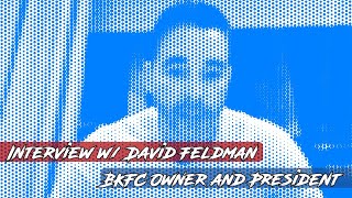 BKFC Owner David Feldman talks BKFC 14 , Paige VanZant , and much more!