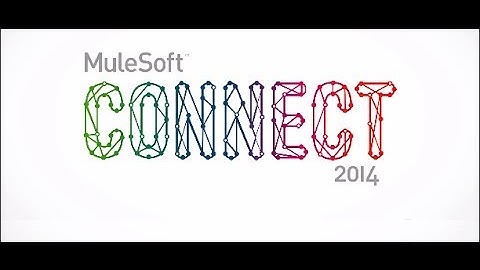 MuleSoft CONNECT 2014 - Integration Event of the Year!