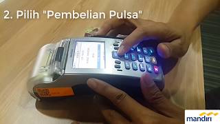 Tutorial Mini ATM on EDC Mandiri - Pembelian Pulsa
