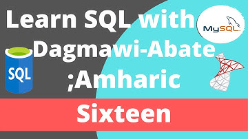 16) Learn SQL with Dagmawi-Abate; WHERE Clause using MySQL Command Line Client; Amharic