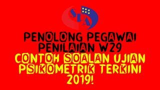📌Penolong Pegawai Penilaian W29 ∣ Contoh Soalan Ujian Psikometrik Terkini 2019📌 📌Penolong Pegawai Penilaian W29 ∣ Contoh Soalan Ujian Psikometrik Terkini 2019📌