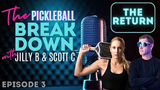Breaking Down...the Return of Serve | The Pickleball Breakdown | Ep. 3