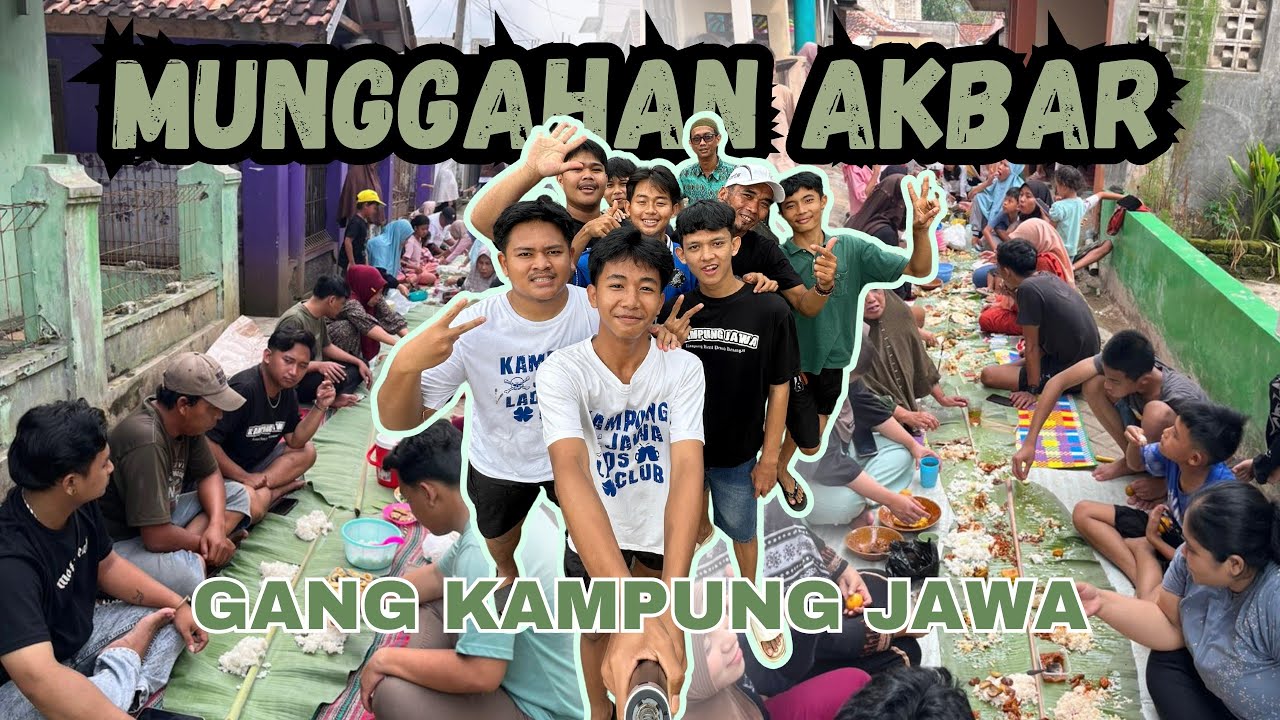 VLOG MUNGGAHAN AKBAR 2026 MENYAMBUT BULAN SUCI RAMADHAN