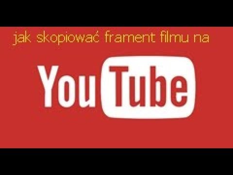 Wideo: Jak Skopiować Film?