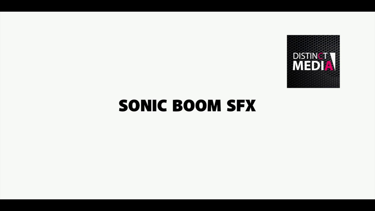 SONIC BOOM SFX SOUND EFFECT BOMB SFX YouTube