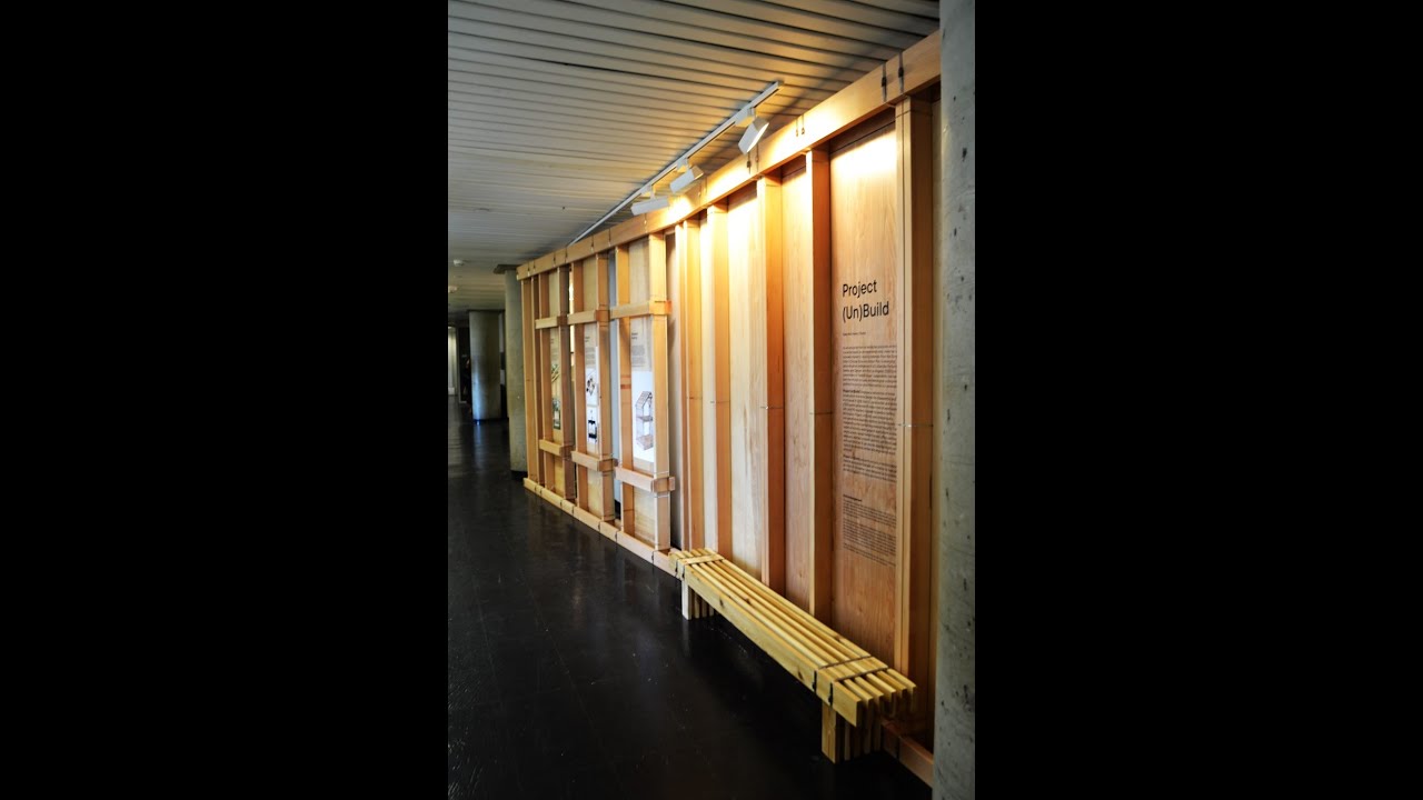 Project, (Un)Build, exhibition at the Harvard-GSD