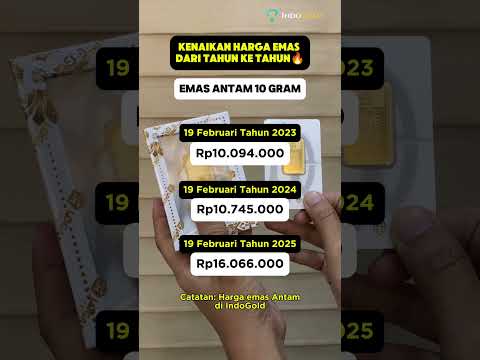 HANYA BUTUH 3 TAHUN HARGA BELI EMAS ANTAM 10 GRAM NAIK SEKITAR 5 JUTA! YANG SUDAH PUNYA AUTO CUAN