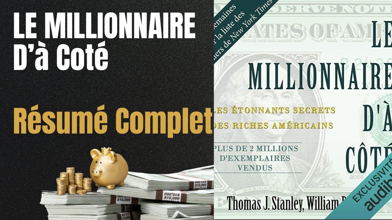 Le Millionnaire d’à côté. Thomas J. Stanley et William D. Danko. Livre