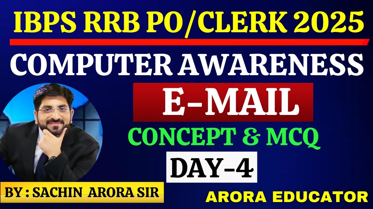 E-Mail | IBPS RRB PO/Clerk Computer Awareness 2025 | SSC CGL Computer | Computer By Sachin Sir |
