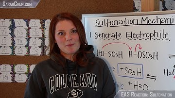 Electrophilic Aromatic Substitution (EAS) Reaction: Sulfonation