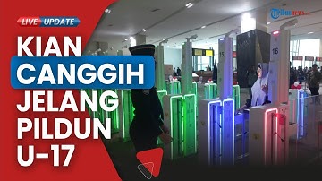 Kian Canggih, Terminal 3 Bandara Soekarno Hatta Dilengkapi Face Recognition jelang Pildun U-17