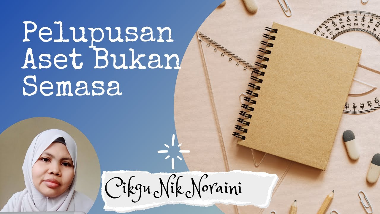 PELUPUSAN ASET BUKAN SEMASA