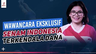 Senam Indonesia Harus Tembus Olimpiade | Wawancara Eksklusif Eva Butar Butar