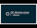 Ee masterclass 1  basics