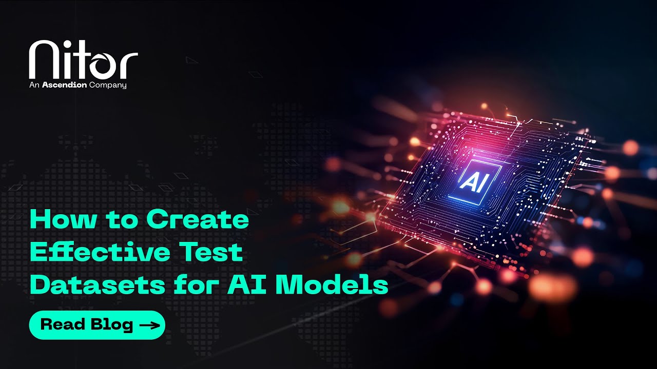 Infotech Model How to Create Effective Test Datasets for AI Models | Nitor Infotech ...