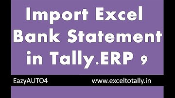 Import bank statement Excel to Tally http://www.exceltotally.in | EazyAUTO4 Excel to Tally