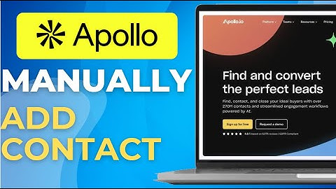 How to Manually Add a Contact in Apollo io