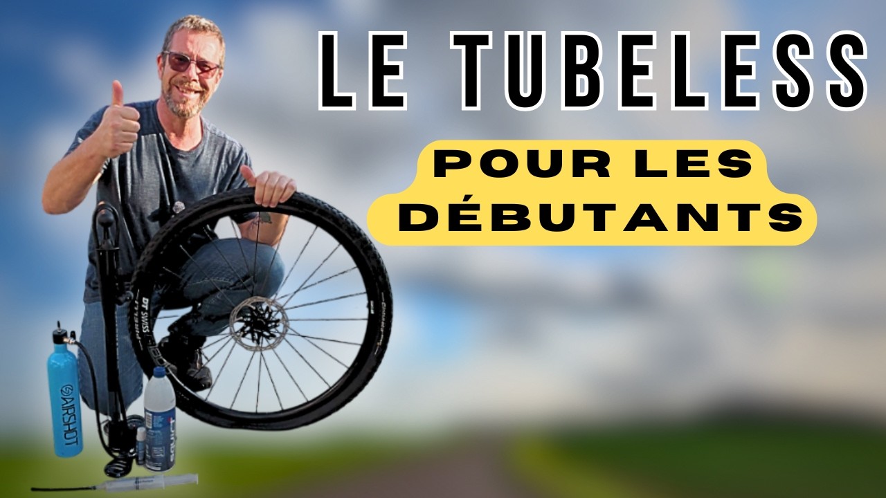 Tubeless vélo facile : tuto simple pour débutants.