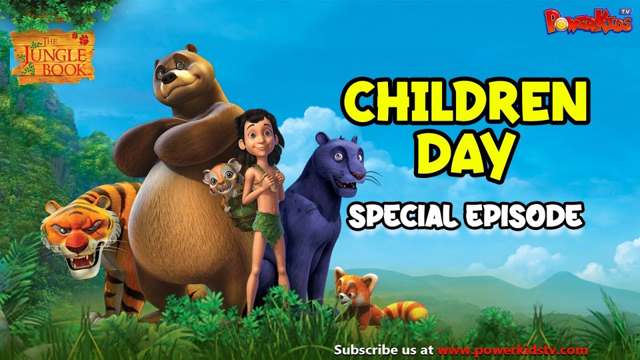 Happy Childrens Day  Childrens Day Special Episode           Mowgli Mowgli