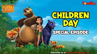 Happy Children S Day Children S Day Special Episode ज गल ब क क बच च प र ट Mowgli Mowgli