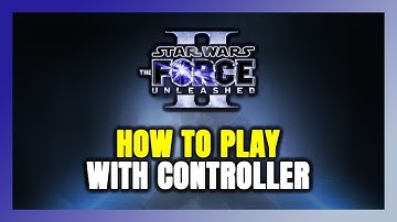 How to Play Star Wars: The Force Unleashed II With Controller on PC!