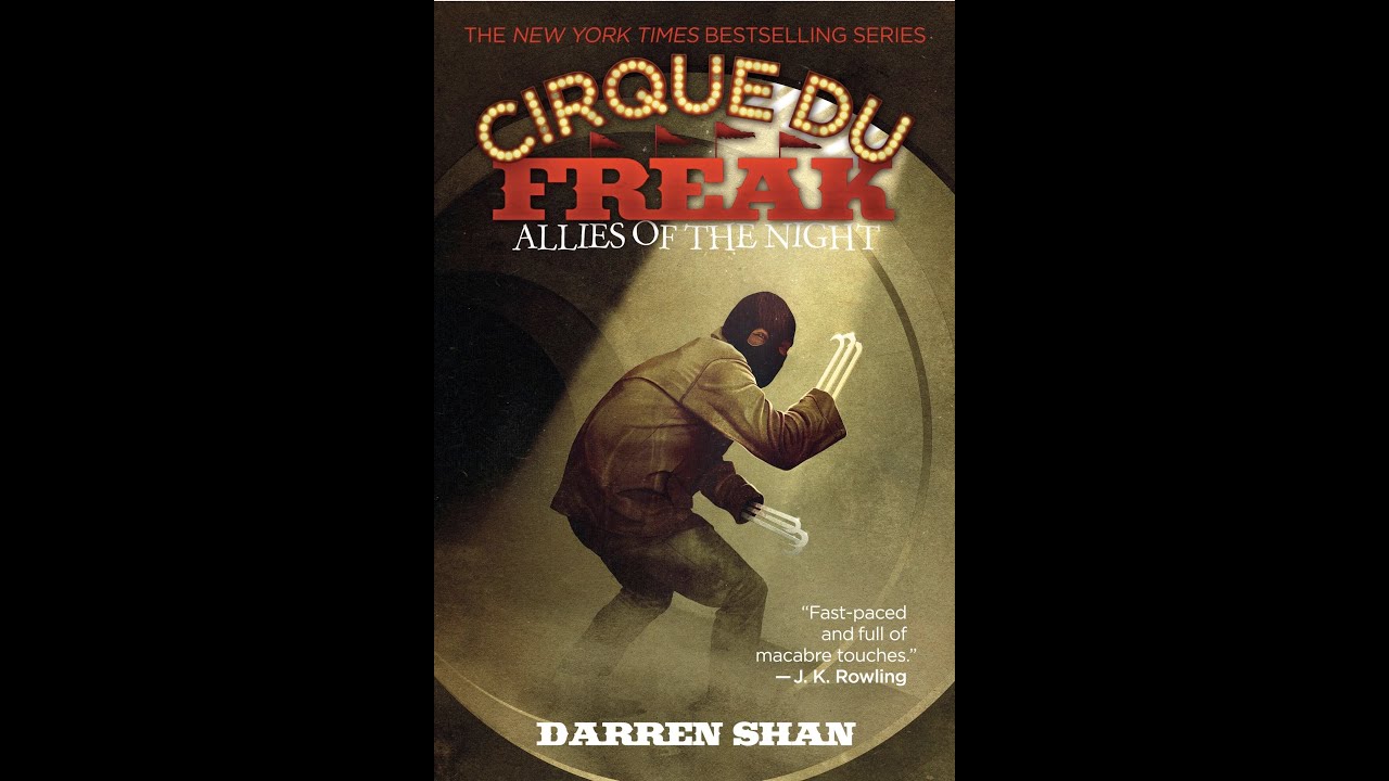 Cirque Du Freak #8: Allies of the Night - Book Review - YouTube