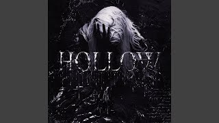 hollow (Ultra Slowed)