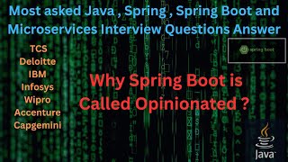 Why Spring Boot is Called opinionated ? #springboot  #interviewquestions, #springbootinterview screenshot 5