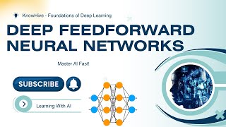 1.10 Deep Feedforward Neural Networks | Architecture & Applications Explained | Deep Learning