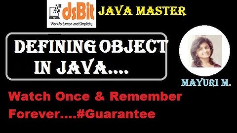 Tutorial14 | Object in Java | Java Program Execution | Java Master | Mayuri Mali | Watch it