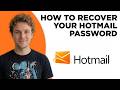 How to Recover Hotmail Password (Full 2026 Tutorial)