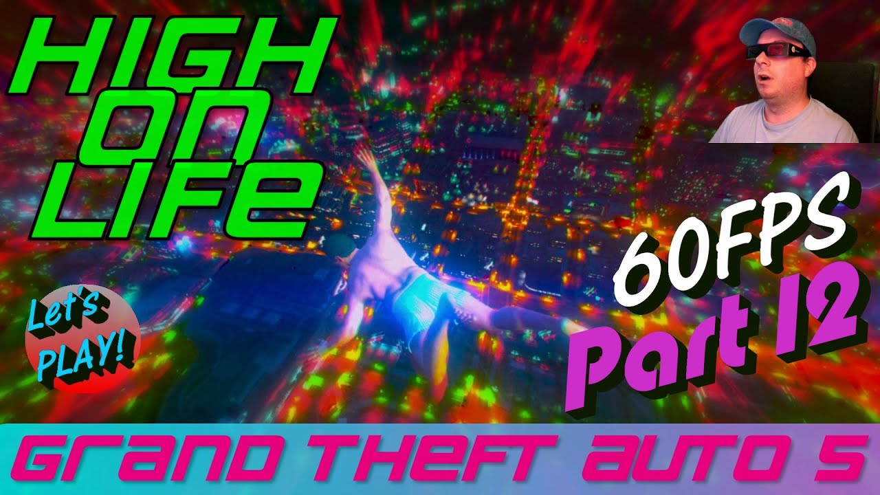 gta-5-on-pc-at-60fps-high-on-life-part-12-retro-gp-youtube