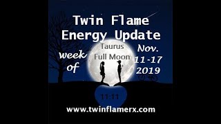 11/11 Portal Taurus Full Moon 💓 Twin Flame 🔥 Tarot Energy Update 🔥 DM wants Union