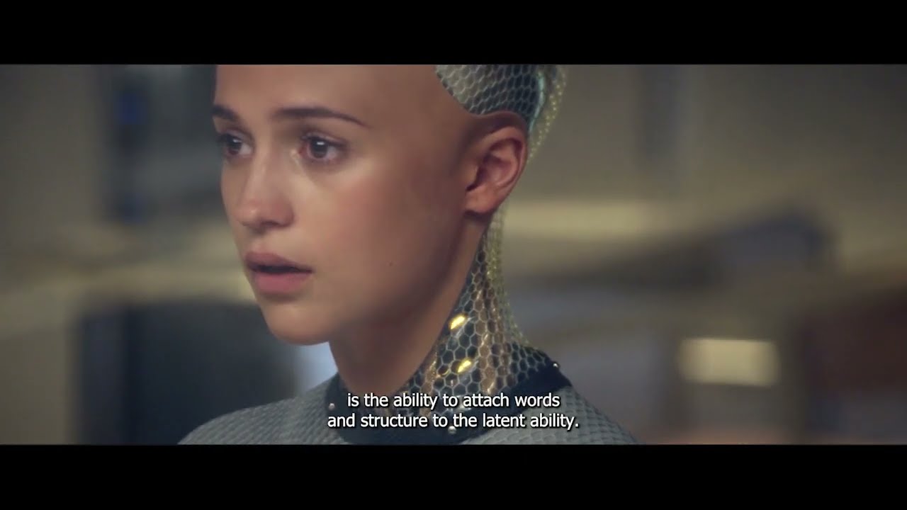 Ex Machina - Some people believe language exists from birth