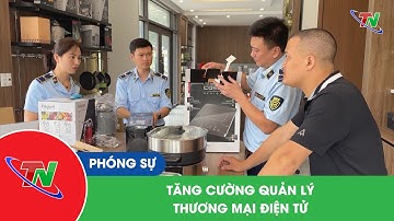 Tăng cường quản lý thương mại điện tử