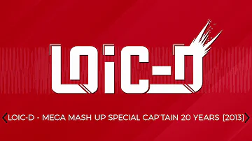 (JUMP - FRENCHTEK) LOIC-D - MEGA MASH UP SPECIAL CAP'TAIN 20 YEARS (2013)