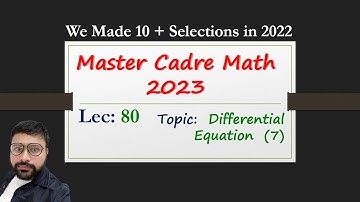 Differential Equation Part 7 | Lec 80 | Master cadre maths by Human Sir #Mastercadre2023