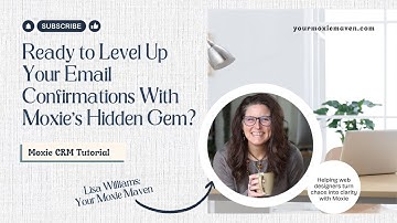 Ready to Level Up Your Email Confirmations With Moxie’s Hidden Gem?