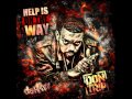 Don Trip - Too Little Too Late (Prod Cool & Dre) - Help Is On The Way