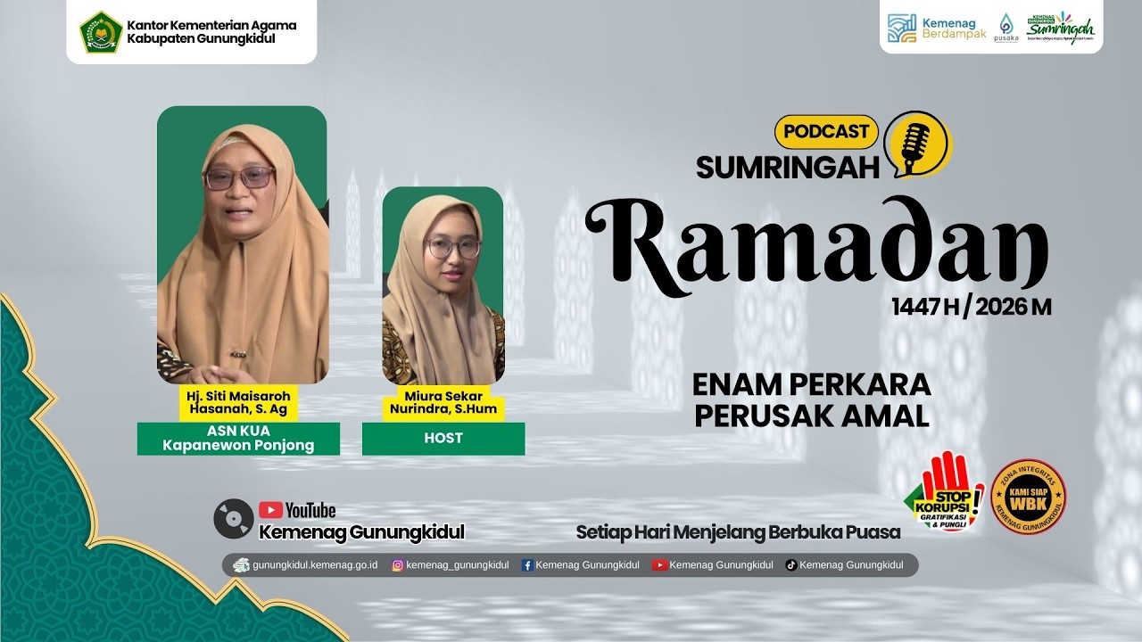 Enam Perkara Perusak Amal | Sumringah Ramadan 1447 H