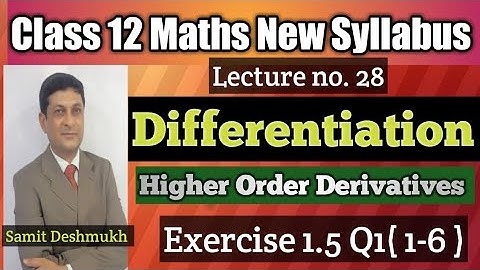 Differentiation Part 28 | Exercise 1.5 Q1(1-6) | Class 12th Maths | Maharashtra Board | Samit Sir |