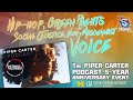 Hiphop green rights social justice nonmisogynist voice the piper carter podcast 5year event