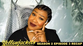 Yellowjackets Season 2 Episode 3 Review and Recap